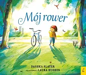 Mój rowerDashka Slater