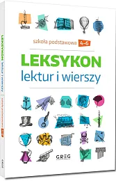 Leksykon lektur i wierszy Szkoła podstawowa, Leksykon lektur i wierszy Szkoła podstawowa,