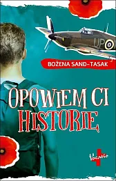 Opowiem Ci historięBożena Sand-Tasak Opowiem Ci historięBożena Sand-Tasak