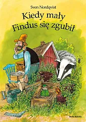 Pettson i Findus Kiedy mały Findus,Sven Nordqvist