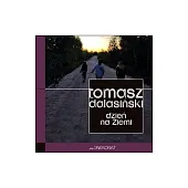 Dzień na ziemiTomasz Dalasiński