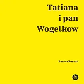 Tatiana i pan WogelkowRenata Rusnak