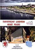 Turystyczny leksykon miast Polski Województwo zachodniopomorskie Turystyczny leksykon miast Polski Województwo zachodniopomorskie