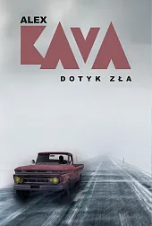 Dotyk złaAlex Kava