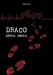 Draco Droga smokaGreg Kap