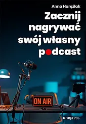Zacznij nagrywać swój własny podcast