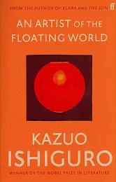 An Artist of the Floating WorldKazuo Ishiguro An Artist of the Floating WorldKazuo Ishiguro