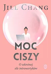 Moc ciszyJill Chang