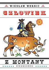 Człowiek z MontanyWiesław Wernic