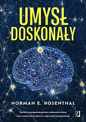 Umysł doskonałyNorman Rosenthal