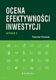 Ocena efektywności inwestycji Ocena efektywności inwestycji