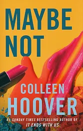 Maybe NotColleen Hoover
