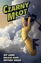 Czarny Młot. Odrodzenie. Tom 5, cz.,Malachi Ward