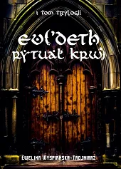 Rytułał krwiEwelina Wyspiańska-Trojniarz