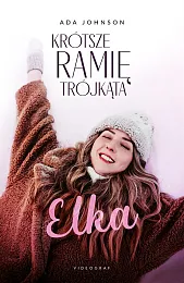 Krótsze ramię trójkąta Tom 1 ElkaAda Johnson