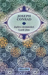 Jądro ciemności / Lord JimJoseph Conrad