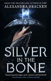 Silver in the BoneAlexandra Bracken Silver in the BoneAlexandra Bracken