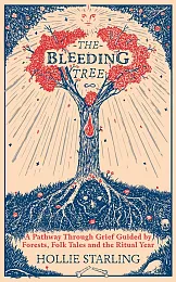 The Bleeding TreeHollie Starling