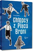 Chłopcy z Placu Broni Chłopcy z Placu Broni