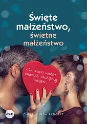 Święte małżeństwo, świetne małżeństwo Święte małżeństwo, świetne małżeństwo