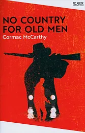 No Country for Old MenCormac McCarthy