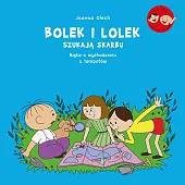 Bolek i Lolek szukają skarbu. Bajka,Joanna Olech