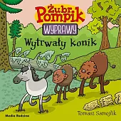Żubr Pompik. Wyprawy. Tom 20. Wytrwały,Tomasz Samojlik
