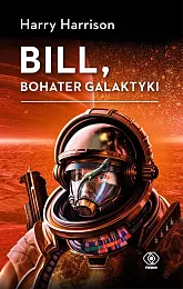 Bill, bohater galaktykiHarry Harrison