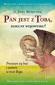 Pan jest z Tobą, dzielny wojowniku! Pan jest z Tobą, dzielny wojowniku!