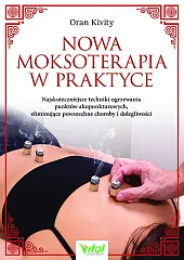 Nowa moksoterapia w praktyceVital 