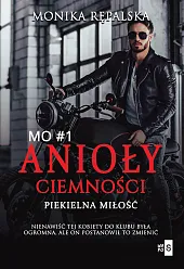 Anioły ciemności Piekielna miłość 1Monika Rępalska