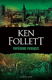 Papierowe pieniądzeKen Follett