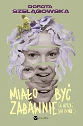Miało być zabawnie, a wyszło jak zwykle Miało być zabawnie, a wyszło jak zwykle