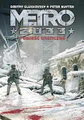 Metro 2033. Powieść graficznaDmitry Glukhovsky