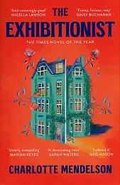 The ExhibitionistCharlotte Mendelson