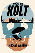Mów mi Kolt