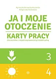 Ja i moje otoczenie Część 3 i 4 Ja i moje otoczenie Część 3 i 4