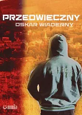 PrzedwiecznyOskar Wiaderny