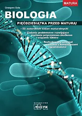 Biologia Pięćdziesiątka przed maturą!Grzegorz Gola Biologia Pięćdziesiątka przed maturą!Grzegorz Gola