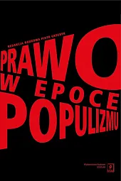 Prawo w epoce populizmuPiotr Grzebyk