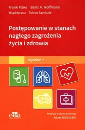 Postępowanie w stanach nagłego zagrożenia życia i zdrowia