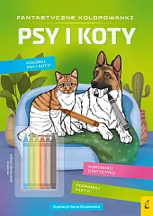 Fantastyczne kolorowanki z kredkami Psy i koty