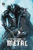 Batman Metal. Mroczny wszechświat Tom 3