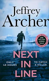 Next in LineJeffrey Archer Next in LineJeffrey Archer