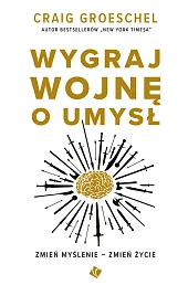 Wygraj wojnę o umysłCraig Groeschel