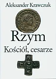 Rzym, Kościół, cesarze
