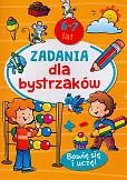 Zadania dla bystrzaków 6-7 lat Zadania dla bystrzaków 6-7 lat