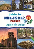 Jakie to miejsce? Polska