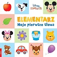 Disney Maluch. Elementarz. Moje Pierwsze Słowa Disney Maluch. Elementarz. Moje Pierwsze Słowa