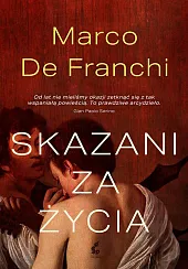 Skazani za życiaDe Franchi Marco
